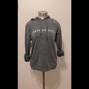 I Have No Chill Pullover